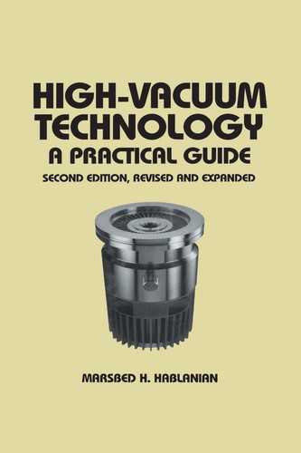 High vacuum technology - high-vacuum, a